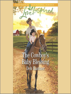 cover image of The Cowboy's Baby Blessing